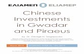 Chinese Investments in Gwadar and Piraeus · 2019-03-29 · HELLENIC FOUNDATION FOR EUROPEAN AND FOREIGN POLICY 49, Vas. Sofias Avenue, 10676, Athens Greece Tel. +30 210 7257 110,