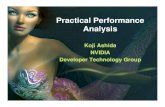 Practical Performance Analysishttp.download.nvidia.com/developer/presentations/2004... · 2017-04-28 · Bottleneck Identification Modify the stage itself By decreasing its workload