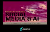 Executive Survival Guide to SOCIAL MEDIA & AI · Executive Survival Guide to SOCIAL MEDIA & AI Part One: Build a Brand through Social to Win Talent . ... Class of 2016 Report, 2016