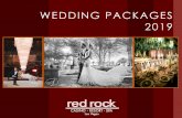 WEDDING PACKAGES 2019€¦ · sweetheart table or head table uniformed staff with designated room captain THE HOSTED BAR a fully stocked bar will be open throughout the cocktail reception