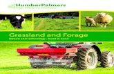 Grassland and Forage - Humber Palmers€¦ · of its kind in Europe with its advanced granulation technology. HumberPalmers Unique Organic Base Derived from a rich source of naturally