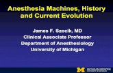 Anesthesia Machines, History and Current Evolution...1. Ehrenwerth, Eisenkraft and Berry. Various chapters in Anesthesia Equipment: Principles and Applications, 2nd ed. 2013 2. Yoder,