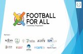 Apresentação do PowerPoint - sportanddev.org · Programme Information Name: Football for All Leadership Programme Dates of the 2019/2020 Edition: 20 October 2019 to 31 May 2020