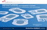 SORBAVIEW SHIELD® ONE-STEP CATHETER SECUREMENT …€¦ · dislodgement, while creating an incredibly strong barrier that protects the insertion site. Marrying these defensive features