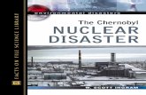 ENVIRONMENTAL DISASTERShealthindisasters.com/images/Books/The-Chernobyl-Nuclear-Disaster… · most serious environmental disasters of the 20th century. The scope of the disaster