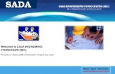SADA For Engineering Consultancysadaconsult.com/SADA PROFILE 10-1-2019.pdfsupervision consists of Resident engineer , civil engineer and electrical with Mechanical engineer, duration
