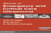 Manual of Emergency and Critical Care Ultrasound...This book is a practical and concise introduction to bedside emergency ultra-sound. It covers the full spectrum of conditions diagnosed