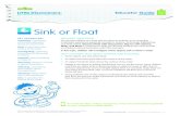 Sink or Float - Sesame StreetSINK OR FLOATBoats that Sink and Float Have each child draw one boat design that sinks, and one that floats. Check to see that children correctly position