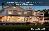 CertainTeed 2012 Siding Collection - Alcor Home Improvement€¦ · the CertainTeed Siding Collection – an exceptional selection of siding products offering the industry’s broadest