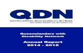 Annual Report 2014 - 2015 · 3 QDN Annual Report 2014-15 Contents Contents 3 Part 1: Introduction 5 About us 5 Our vision 5 Our mission 5 Our values 5 Chairperson’s report 7 Part
