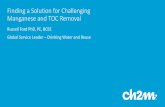 Finding a Solution for Challenging Manganese and TOC Removal · 3 Project Water Quality Goals and Objectives •To improve manganese removal at Oswestry WTW in order to improve iron