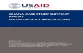 GHANA CASE STUDY SUMMARY REPORT · Ghana Case Study Summary Report: Sustained Outcomes Evaluation vi ACKNOWLEDGEMENTS This report would not have been possible without the time and