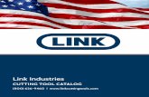 CUTTING TOOL CATALOG - Quality Tools for Centerdrills ... · CUTTING TOOL CATALOG. Link Industries Proud To Say American Made And Family Owned For Over 80 Years Focusing on Centerdrills,