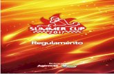 Regulamento | Summer Cup 2017 · 2016-12-30 · 8.3. A “Semifinal B” será formada com os pilotos nas colocações 2º, 4º, 6º, 8º, 10º, 12º, 14º, 16º, 18º, 20º, 22º,
