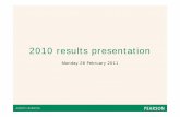 2010 results presentation - Pearson€¦ · 2010 results presentation Monday 28 February 2011. Forward-looking statements Except for the historical information contained herein, the