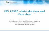 ISO 15926 – Introduction and Overview - POSC Caesar€¦ · Phase 1 of ISO 15926 will be completed in 2009 . y. A better understanding of the data integration and quality challenge