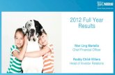 2012 Full Year Results Presentation - Nestlé...February 14th, 2013 2012 Full Year Results Disclaimer This presentation contains forward looking statements which reflect Management’s