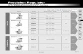 Precision Regulator - content2.smcetech.com · The precision regulator IR series has been remodeled. Please select the new IR -A series instead. 811 ARJ AR425 to 935 ARX AMR ARM ARP