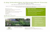 2 day Introduction to Permaculture Course · 2 day Introduction to Permaculture Course 24th and 25th March 2018 with Wendy Rushbrook in Stansbury, Yorke Peninsula Gain an understanding