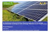 A Coherent Fiscal Policy Framework for Promoting Renewable Energies … · A Coherent Fiscal Policy Framework for Promoting Renewable Energies and Energy Efficiency in Indonesia Acknowledgements