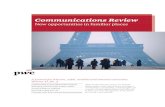 Communications Review - PwC€¦ · Mobile wallets in retail Mobile commerce is about more than simply contactless payment. Its services range from personalised, location-specific