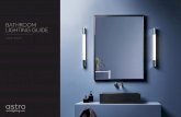 BATHROOM LIGHTING GUIDE...WALL LIGHTS Follow a typical hotel bathroom design by fitting IP44-rated wall lights either side of a mirror (fig. 06), or mounting directly onto the mirror