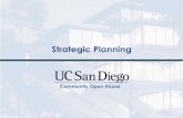 Strategic Planning - Blink: Information for UC San Diego Faculty & … · 2020-05-18 · Strategic Planning Community Open House. Defining the future for the public research University