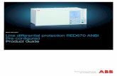 Line differential protection RED670 ANSI Pre-configured Product …€¦ · CLOSE TRI P BUS A BUS B DATA TO/ FROM REMOTE END TRI P BUSBAR A and /or B, 52 en 05000302 _ ansi . vsd
