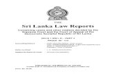 THE Sri Lanka Law Reports - LawNet · Ven. Dhamarathana Thero And Another v. Sanjeewa Mahanama and Three Others SC (PriyasathDep,PC.J.) 85 On 14.03.2009 two police officers came to