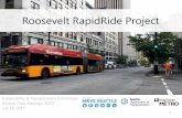 Roosevelt RapidRide Project - Seattle...• Roosevelt AAC project installed transit islands and southbound PBL 9 Need 10 16,000 new residents, 84,000 new employees by 2035 Transit