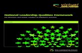 National leadership qualities framework · Leadership of Schools and Children’s Services. 2011. p 4. This new concept of resourceful leadership, which the report suggests is a feature
