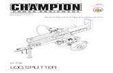 LOG SPLITTER...Introduction Rev 92201-20090714 1 Introduction Congratulations on your purchase of a Champion Power Equipment log splitter. CPE designs and builds log splitters to strict