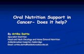Oral nutrition support and cancer - BAPEN · Objectives of Nutrition Support To maintain physical strength and optimise status within the confines of the disease during treatment