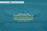 MANUAL DE EXECUÇÃO - Alepe - Assembleia Legislativa do … · 2018-12-11 · Manual de Execução de Emendas Parlamentares Manual de orientação para execução e alteração das