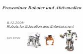 8.12.2008: Robots for Education and Entertainment · 08.12.2008 Robots for Education&Entertainment 4 The Telebots-Project (TAMS-Group) Educational robot system which was designed