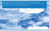 Roadmap for Cloud Service Procurement for public research … · 2016-04-26 · Cloud Services Procurement oadmap for public research organisations 3 Introduction This document is