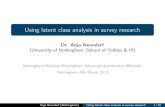 Dr. Anja Neundorf (University of Nottingham, School of ... · Surveysandmeasurementmodelsingeneral Anja Neundorf (Nottingham) Using latent class analysis in survey research 3/58
