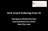 AHA eCard Ordering How-ToOct 13, 2016  · specific eCard request link (Example: Heartsaver & BLS eCards – 1), the confirmation email will show a detailed invoice of each order too.
