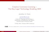 Creative Commons Licensing { The Key Legal Technology ... · All Creative Commons licenses begin \Creative Commons Attribution" and have the icons and . The most basic license looks