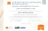 ISO 9001:2015 - Life Scientific International · ISO 9001:2015 This certificate is valid for the activities specified below: Supply Chain Operation and supporting activities. Certification