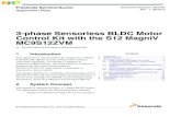 AN4704, 3-phase Sensorless BLDC Motor Control …cache.nxp.com/docs/en/application-note/AN4704.pdf3-phase Sensorless BLDC Motor Control Kit with the S12 MagniV MC9S12ZVM, Rev. 1 BLDC