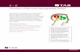 Glossary of Records Management Termstabfusionrm-8c943c92.s3.amazonaws.com/Newsletters/TAB_Records... · Glossary of Records Management Terms Many words, acronyms, and phrases are
