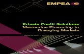 Private Credit Solutions - Home - EMPEA€¦ · EMERGING MARKETS PRIVATE EQUITY ASSOCIATION • MAY 2014. 14 14 12 18 10 10 10 10 4 LOBBY. Private Credit Solutions . Mezzanine Financing