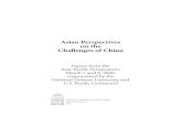 Asian Perspectives on the Challenges of China · 2016-05-04 · 2 Asian Perspectives on the Challenges of China and security institutions to manage and regulate the broad spectrum