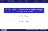 CS 483 - Data Structures and Algorithm Analysis - Lecture ...pwiegand/cs483-Spring06/lecturenotes/cs483-l7… · CS 483 - Data Structures and Algorithm Analysis Lecture VII: Chapter