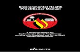 Environmental Health Practitioner Manual...Mrs Joyce Luke, Pharmaceutical Services, Environmental Health Branch Dr Andrew Penman, Assistant Commissioner Country Operations Mr Maurice