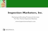 Inspection Marketers, Inc. - MarketingThinkmarketingthink.com/.../Inspection-Marketers-Review.pdf · Inspection Marketers, Inc., is more than a design shop! We’re marketing consultants