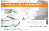 HEALTH LITERACY - BMJ Quality & Safety · Improving health literacy Low levels of individual health literacy are linked with poorer outcomes. It is important that we all try to improve