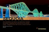 SEQUOIA - Investec · Sequoia is a UK-based specialist infrastructure debt management company that lends to infrastructure projects and corporates worldwide. The challenge Our proposition