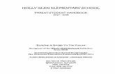 HOLLY GLEN ELEMENTARY SCHOOL - Amazon Web Services · Perfect Attendance Recognition for Perfect Attendance will be conducted on a monthly basis. Students who achieve perfect attendance